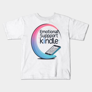 Emotional Support Kindle Kids T-Shirt